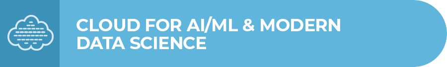 Cloud for AI/ML & Modern Data Science Header Image